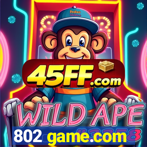 802 game.com